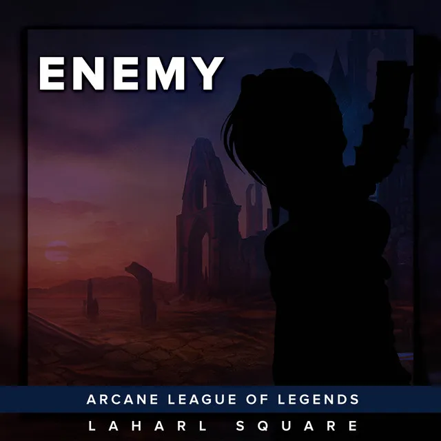 Enemy (From "Arcane League of Legends") - Spanish Cover