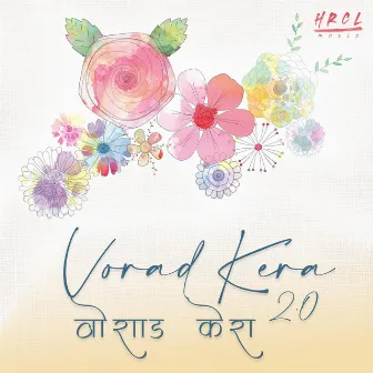 Vorad Kera 2.0 (HRCL Music Remix) by Pallavi Vasave