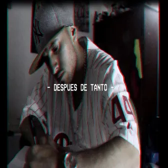 Después de Tanto by El Judas Rap Criollo