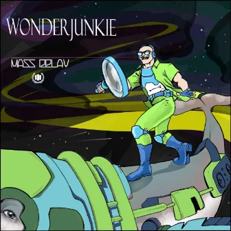 Wonder Junkie by Mass Relay