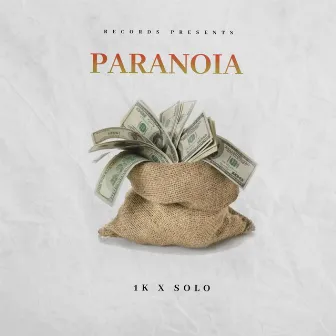 PARANOIA by 1K