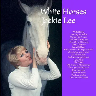 White Horses by Jackie Lee