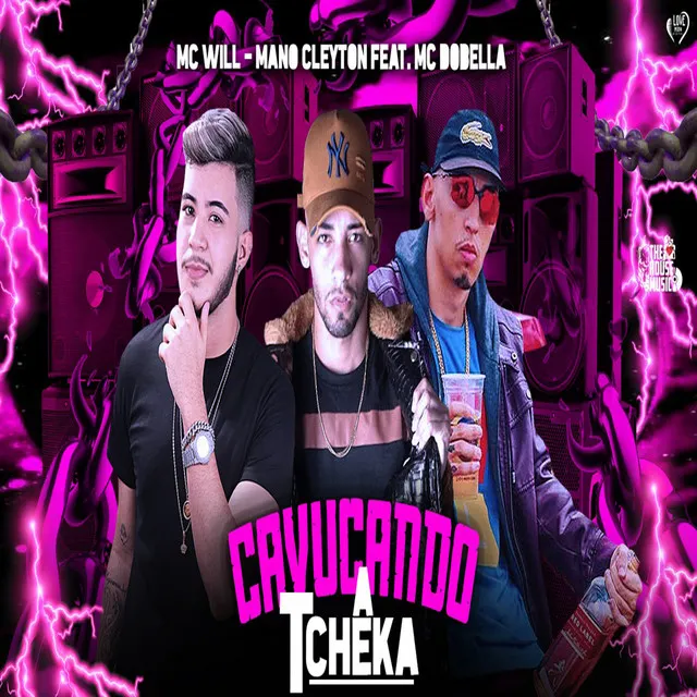 Cavucando a Tcheka (feat. Mc Dobella)