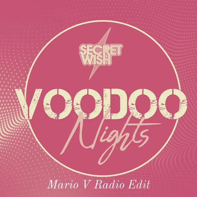 Voodoo Nights (Mario V Radio Edit)