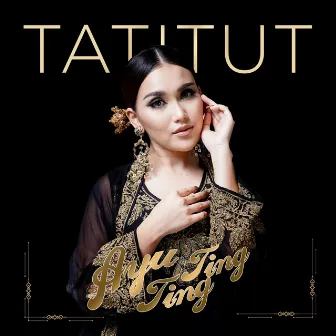 TATITUT by Ayu Ting Ting