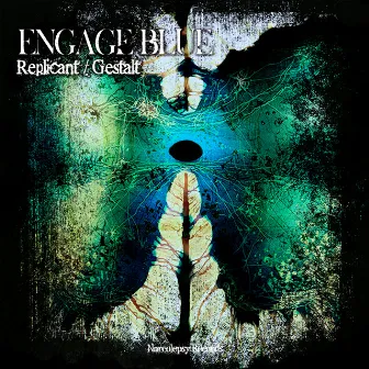 Replicant / Gestalt by Engage Blue