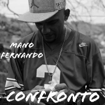 Confronto by Mano Fernando