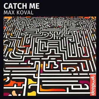 Catch Me by James Chang