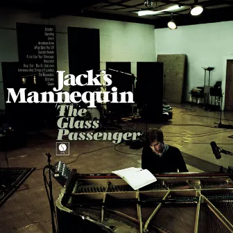 The Glass Passenger (Japanese Version) by Jack's Mannequin