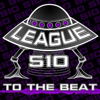 To The Beat by League510