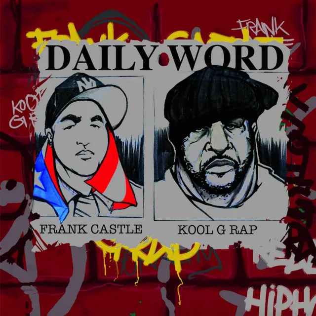 Daily Word (feat. Kool G Rap)