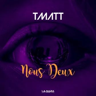 Nous Deux by TMatt