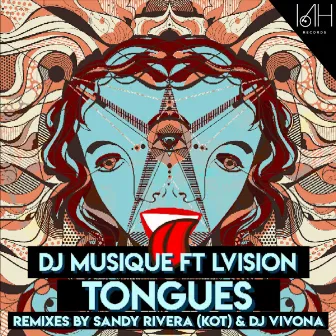 Tongues by Dj Musique