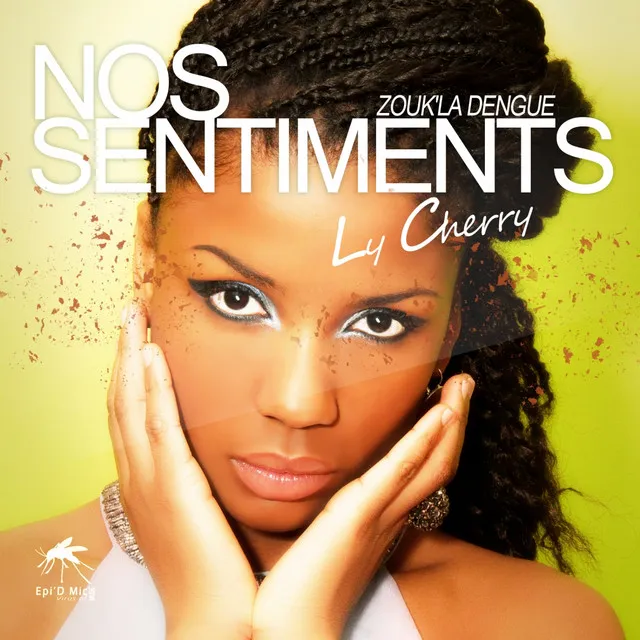 Nos sentiments - Zouk'la dengue