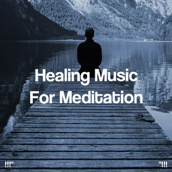 Healing Music For Meditation by Healing Chakra Collective