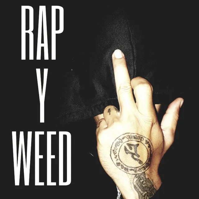 RAP Y WEED