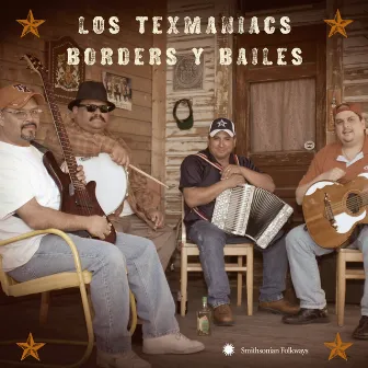 Borders y Bailes by Los Texmaniacs