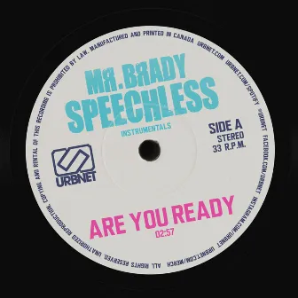 Are You Ready by Mr. Brady