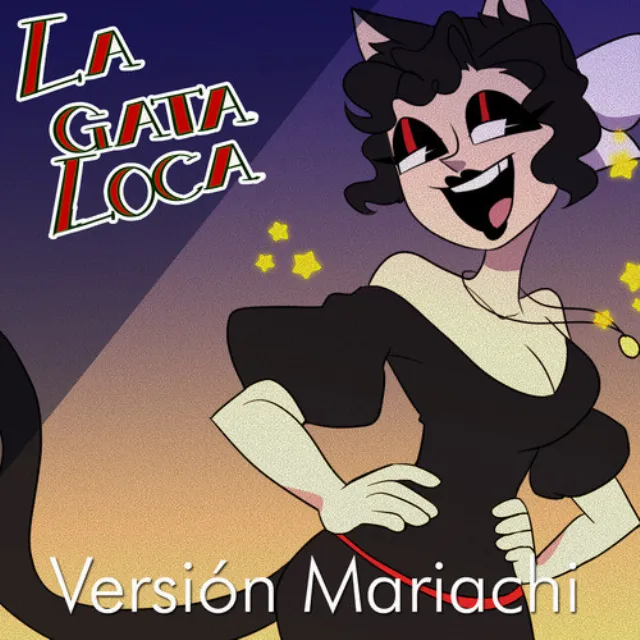 La gata loca (Versión Mariachi) (feat. 初音ミク)