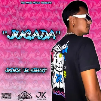 JUGADA (Unica) by JKings Music