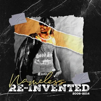 Nameless Re-Invented (2006-2014) by Nameless