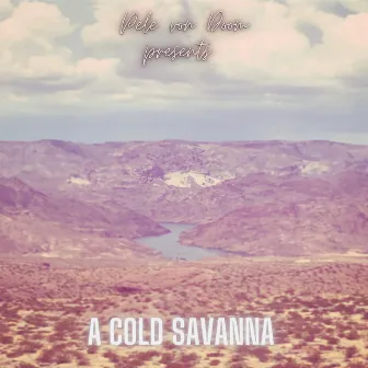 A Cold Savanna by Pele von Doom