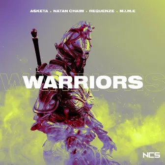 Warriors by Asketa & Natan Chaim