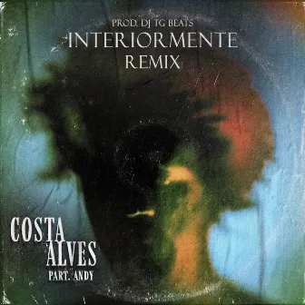 Interiormente ( Remix ) by Costa Alves