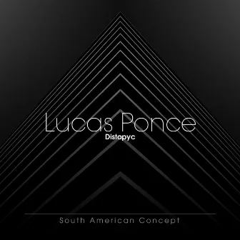 Distopyc by Lucas Ponce