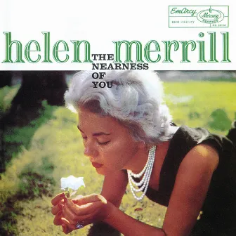 The Nearness Of You by Helen Merrill