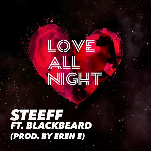 Love All Night (feat. Blackbeard)