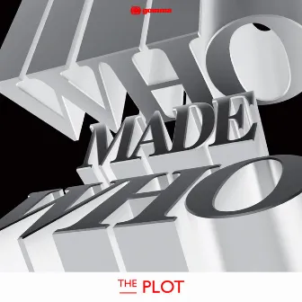 The Plot by WhoMadeWho