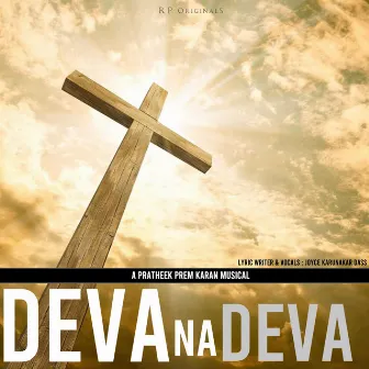 Deva na deva (Joyce karunakar dass) by Pratheek Prem