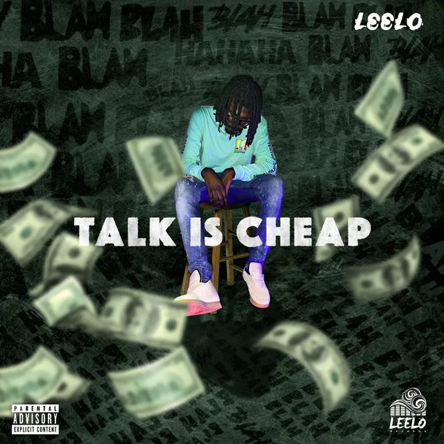 Talk Is Cheap