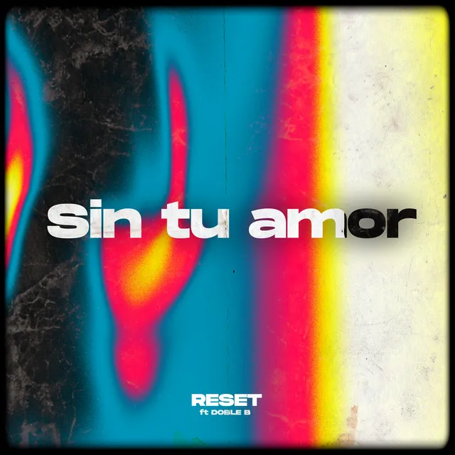 Sin Tu Amor