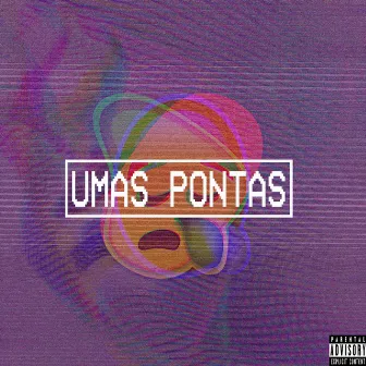 Umas Pontas by ALQM