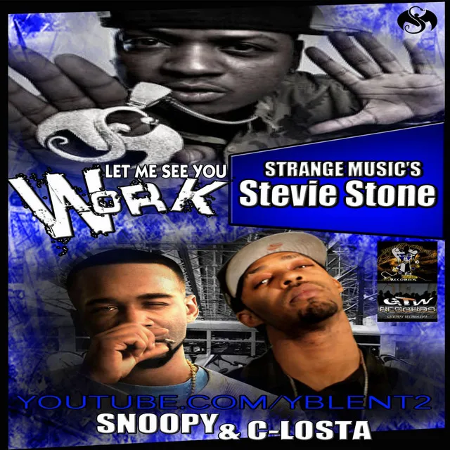 Work (feat. Snoopy & Stevie Stone)