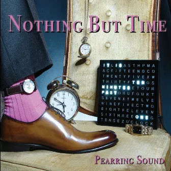 Nothing but Time by Pearring Sound