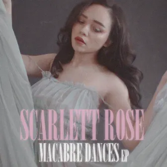 Macabre Dances by Scarlett Rose