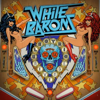 Electric Revenge by The White Barons