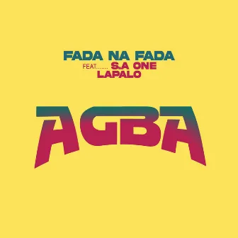 Agba by Fadatune