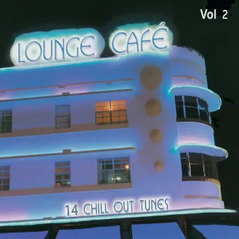 Lounge Café, Vol. 2 by David Gainsford