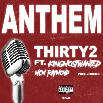 Anthem by Thirty2