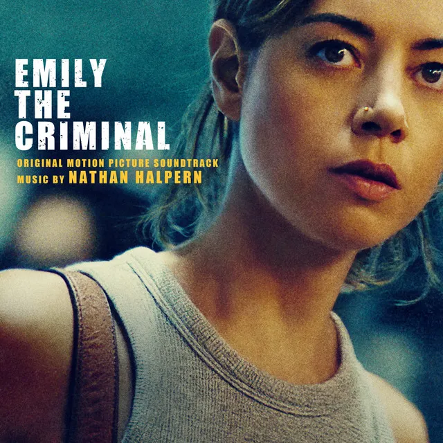 Emily The Criminal (Original Motion Picture Soundtrack)