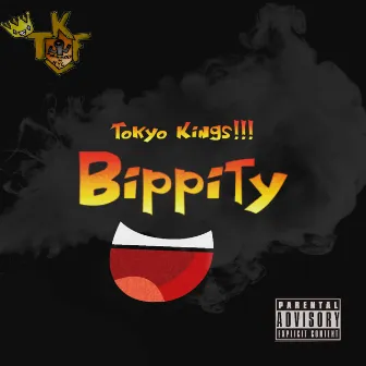 Bippity by Tokyo Kings