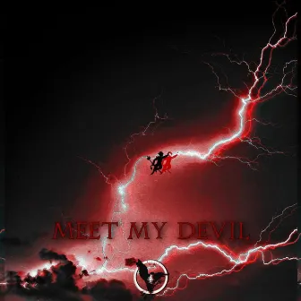 Meet My Devil by Mill3nial