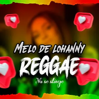 Melô de Lohanny Nu Se Stinge by Laercio Mister Produções