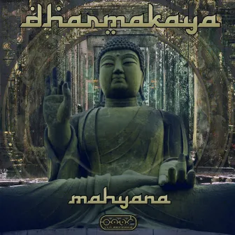 Mahyana by Dharmakaya