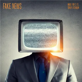 Fake News by Mike Myz