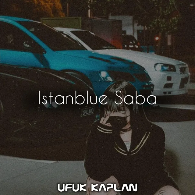 İstanblue Saba - Special Version